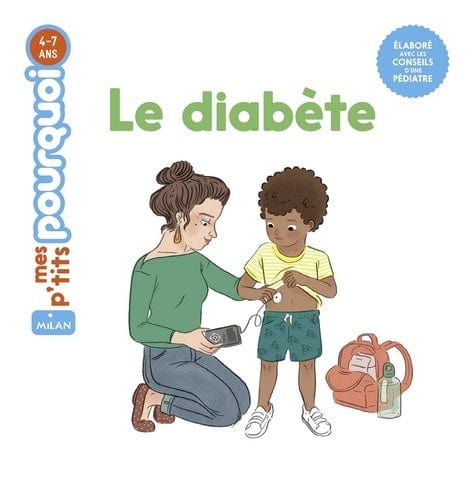 Mes p'tits pourquoi - Le diabète