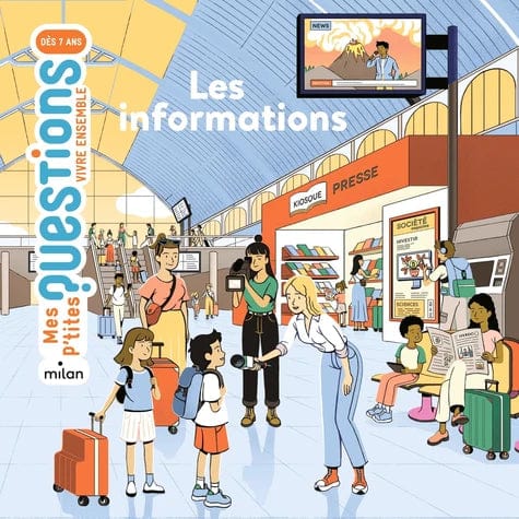 Mes p'tites questions vivre ensemble - Les informations