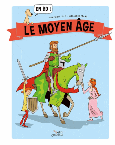 Le Moyen Age en BD