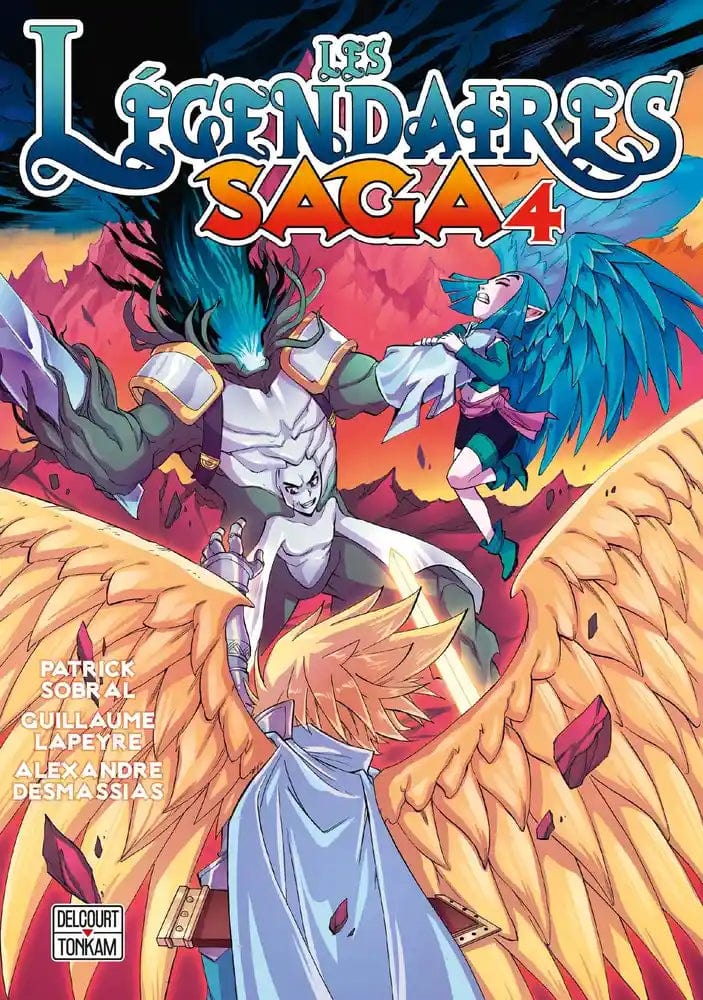 Les Légendaires Saga T04