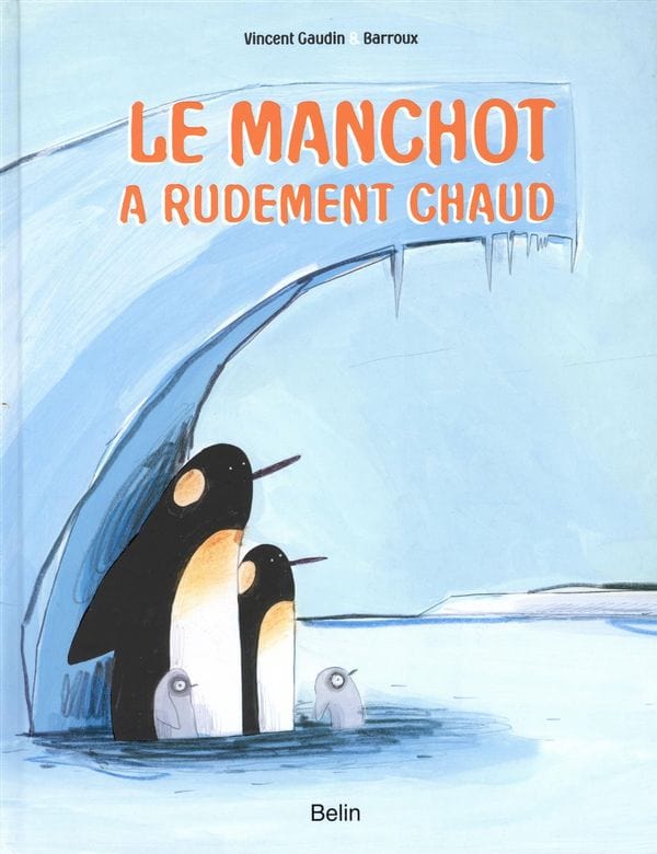 Le manchot a rudement chaud