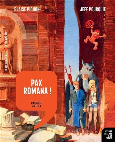 Histoire dessinée de la France T03 - Pax Romana