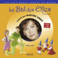 Marléne Jobert raconte Le bal des Elfes + CD