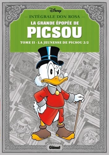 La grande épopée de Picsou T02 - La jeunesse de Picsou 2/2