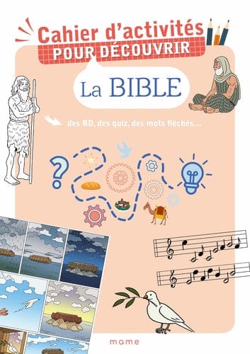 Cahier d'activités - Pour découvrir la Bible