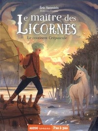 Pas à pas - Le maître des Licornes T02 - Le continent crépuscule