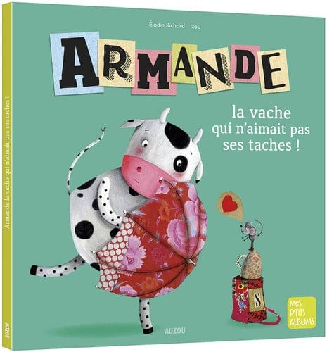 Armande, la vache qui n'aimait pas ses tâches!