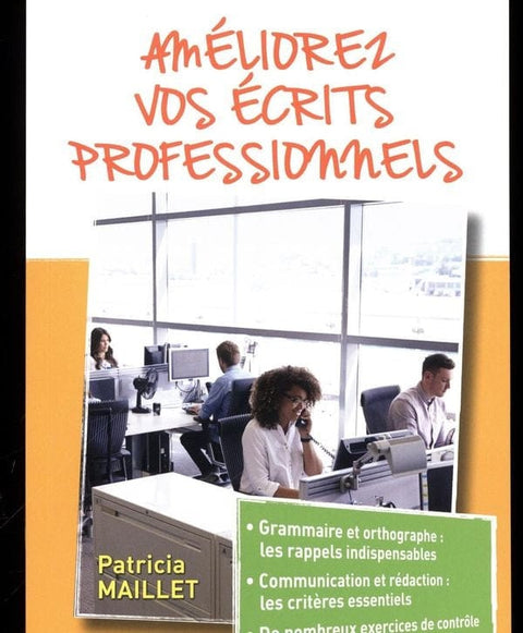 Améliorez vos écrits professionnels