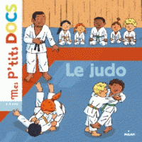 Mes p'tits docs - Le judo