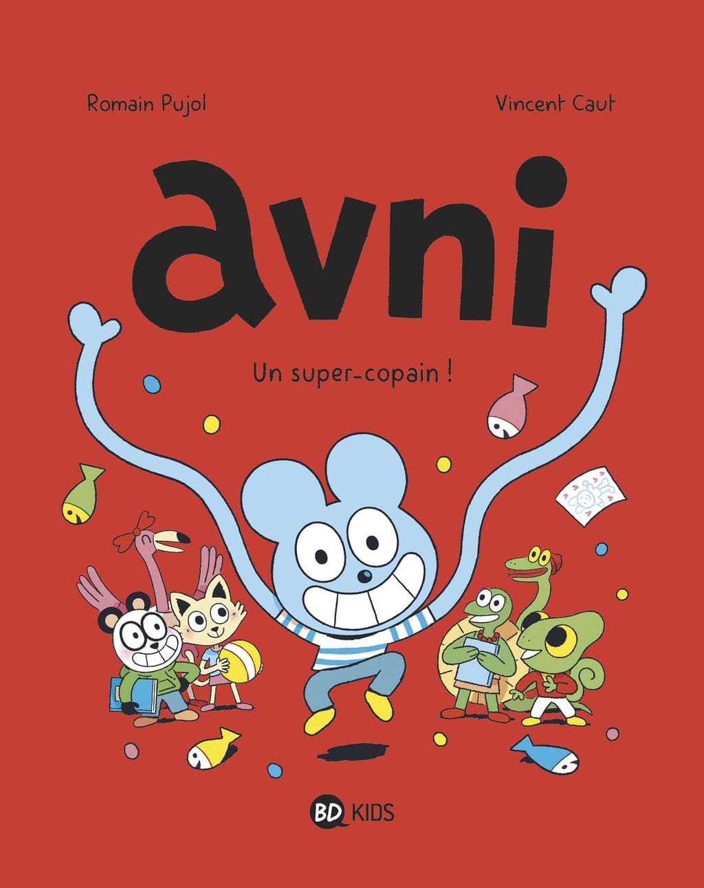 Avni T02 - Un super copain!