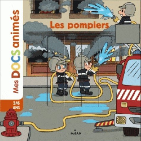 Mes docs animés - Les pompiers
