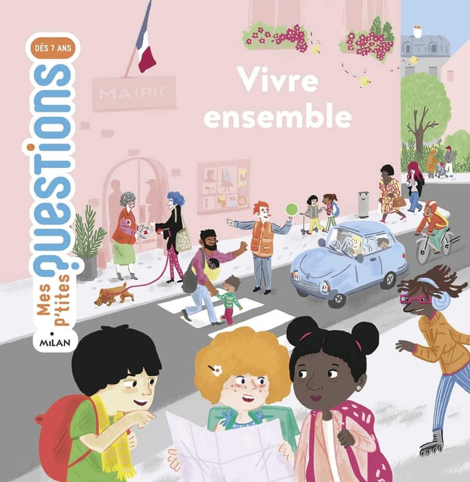 Mes p'tites questions - Vivre ensemble