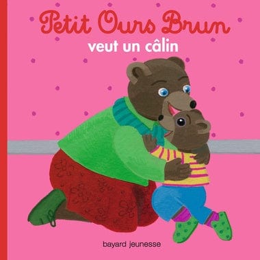Petit Ours Brun - veut un câlin