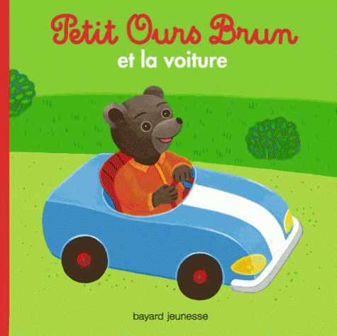 Petit Ours Brun - et la voiture