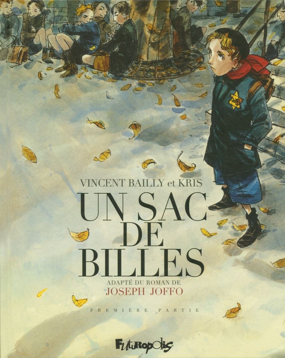 Un sac de billes T01 - Première partie