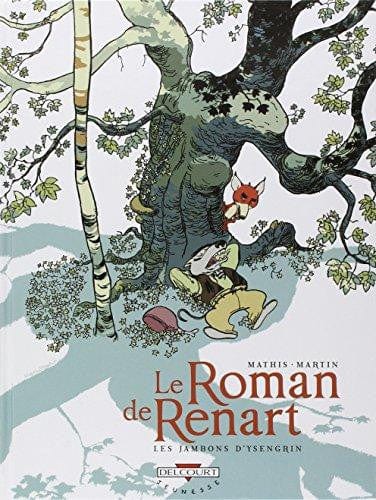 Le roman de Renart T01 - Les jambons d'Ysengrin