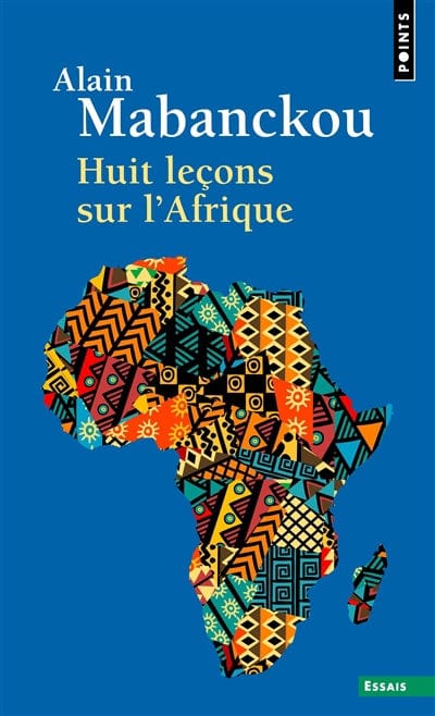 Huit leçons sur l'Afrique: Essais