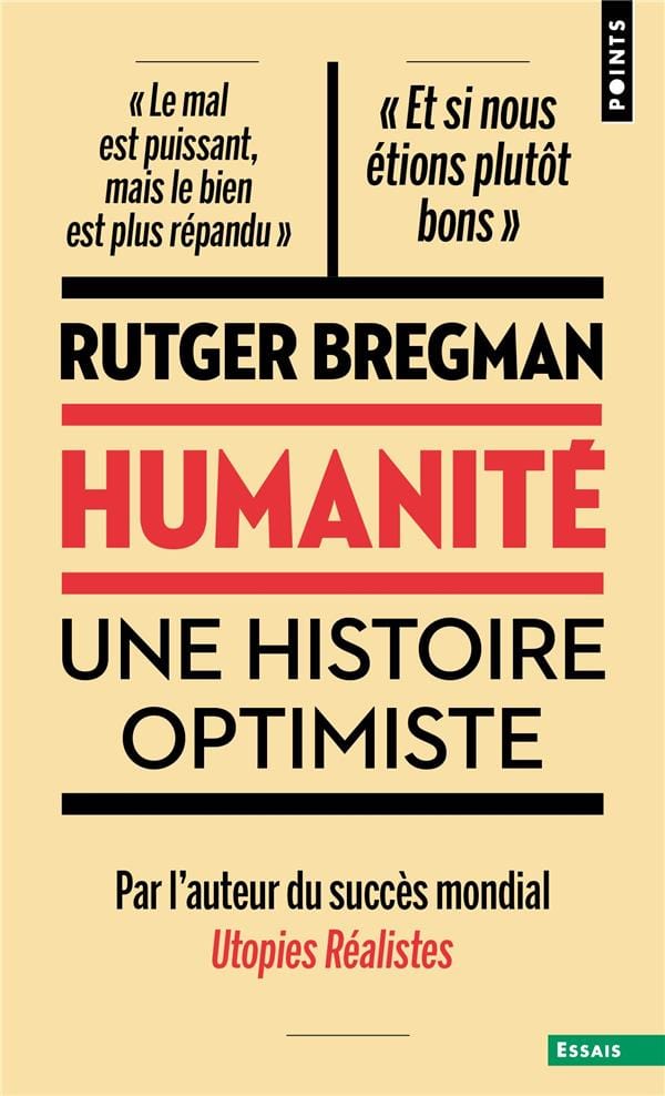 Humanité - Une histoire optimiste
