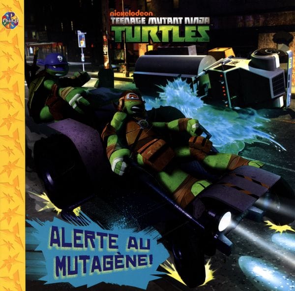 Teenage mutant Ninja Turtles - Alerte au mutagène!