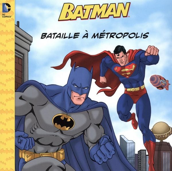 DC - Batman - Bataille à Métropolis