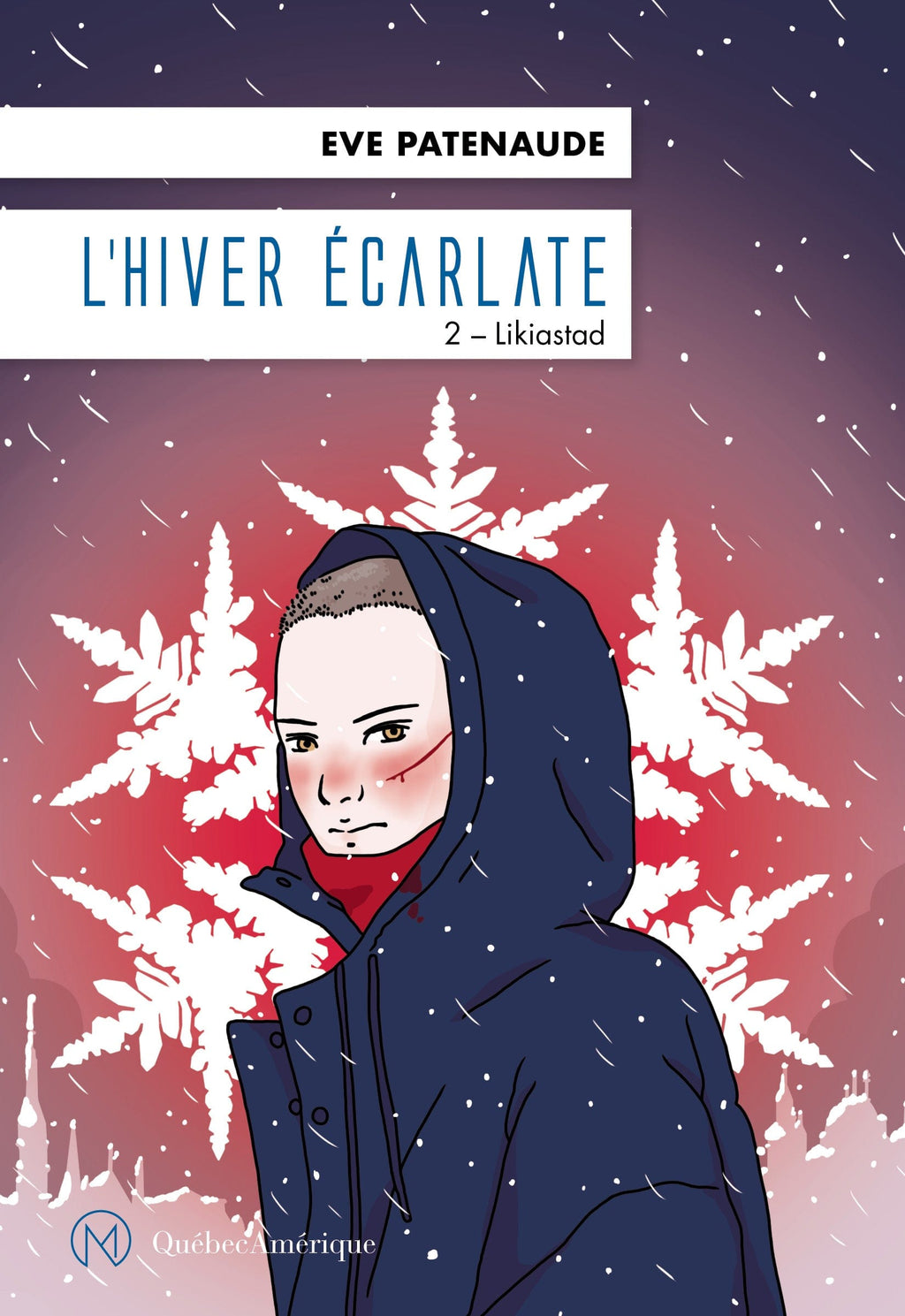 L'Hiver écarlate T02 : Likiastad