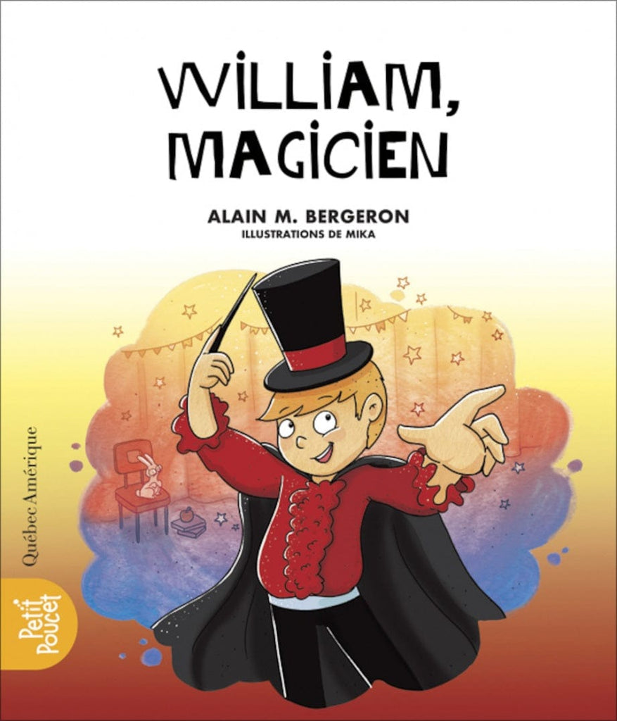 La classe de madame Isabelle T08 - William, magicien