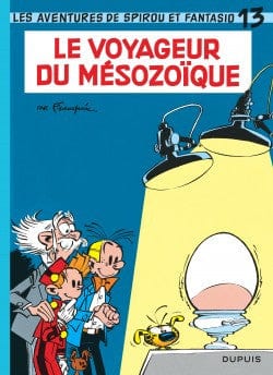 Spirou et Fantasio T13: Voyageur du Mesozoique