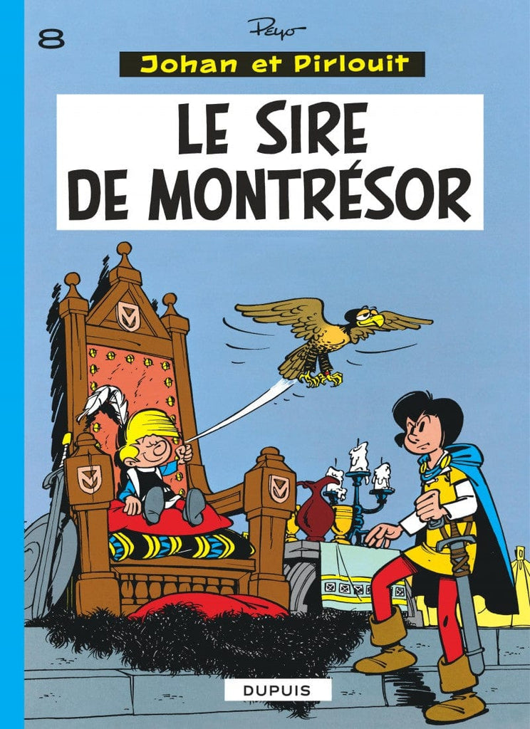 Johan et Pirlouit T08 - Le sire de Montrésor