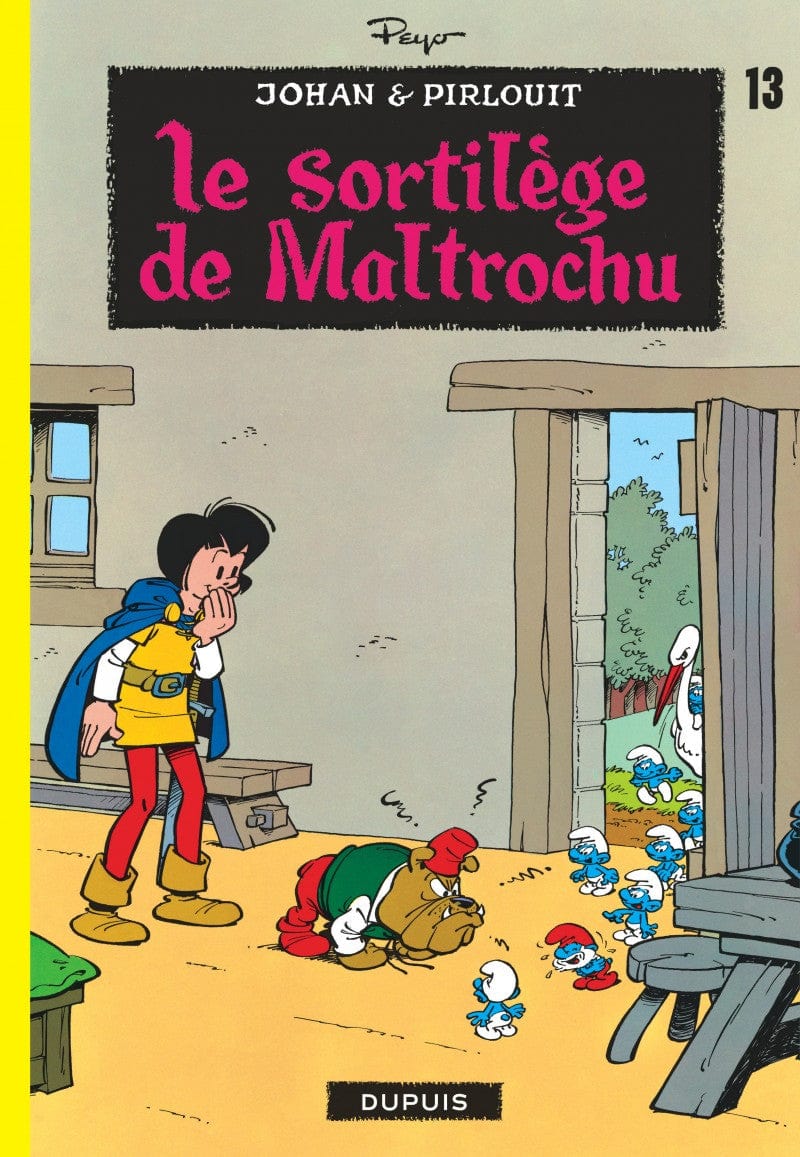 Johan et Pirlouit T13 - Le sortilege de Maltrochu