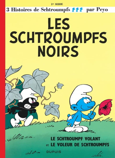 Les schtroumpfs T01 - Les Schtroumpfs noirs