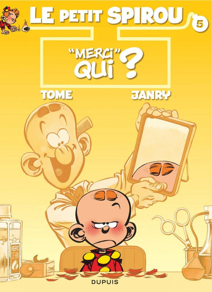 Le petit Spirou T05: ''Merci'' qui?