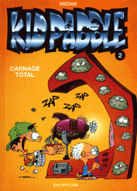 Kid Paddle T02 - Carnage total