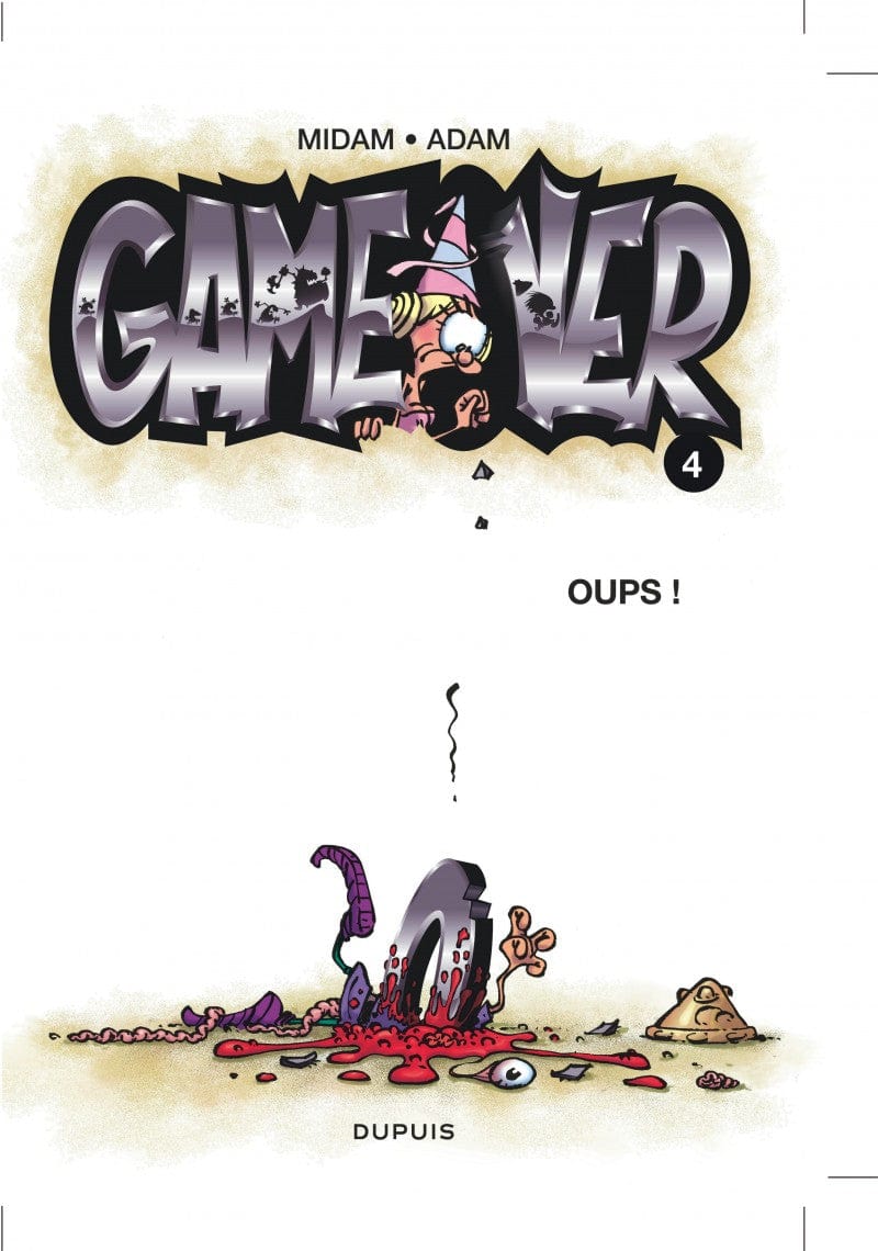 Game Over T04: Oups!