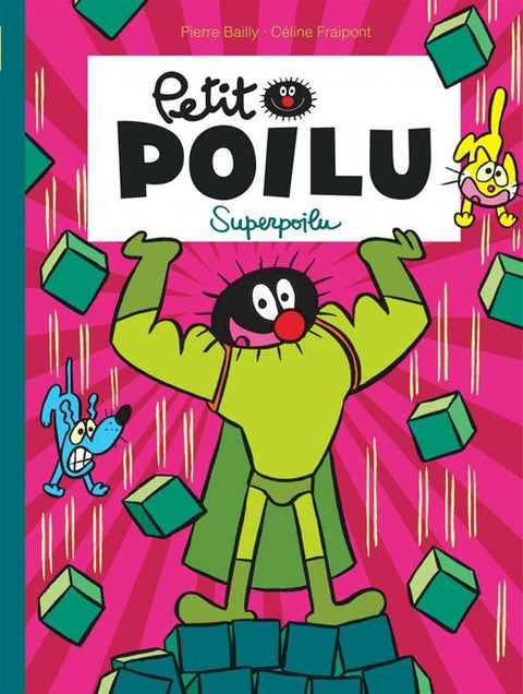 Petit poilu T18 - Superpoilu