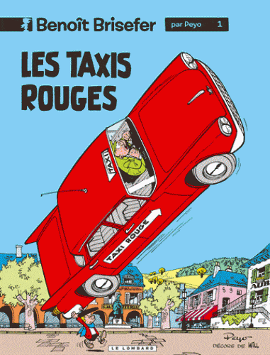 Benoît Brisefer T01 - Les taxis rouges