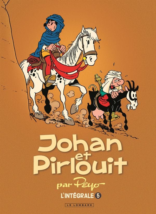 Johan et Pirlouit - L'intégrale T05 (1994-2001)