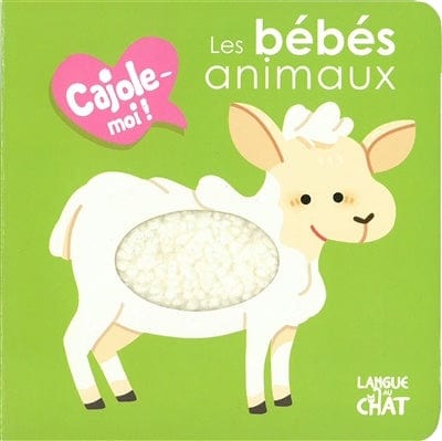 Cajole-moi! Les bébés animaux