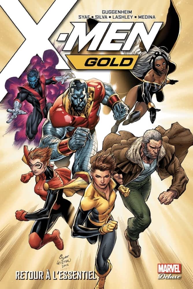 X-Men Gold T01 - Retour à l'essentiel
