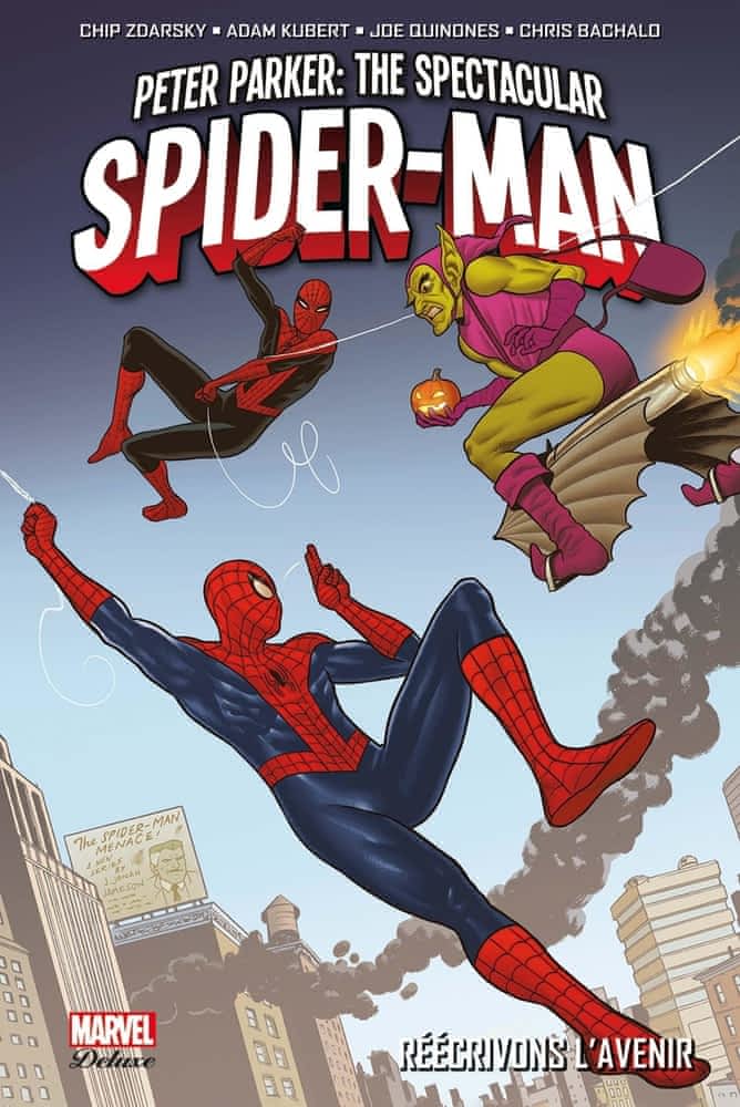 Peter Parker: The Spectacular Spider-Man T02 - Réécrivons l'avenir