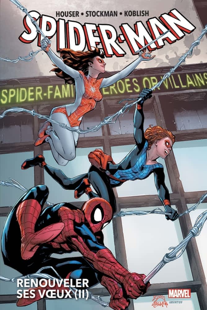 Spider-Man: Renouveler ses voeux T02