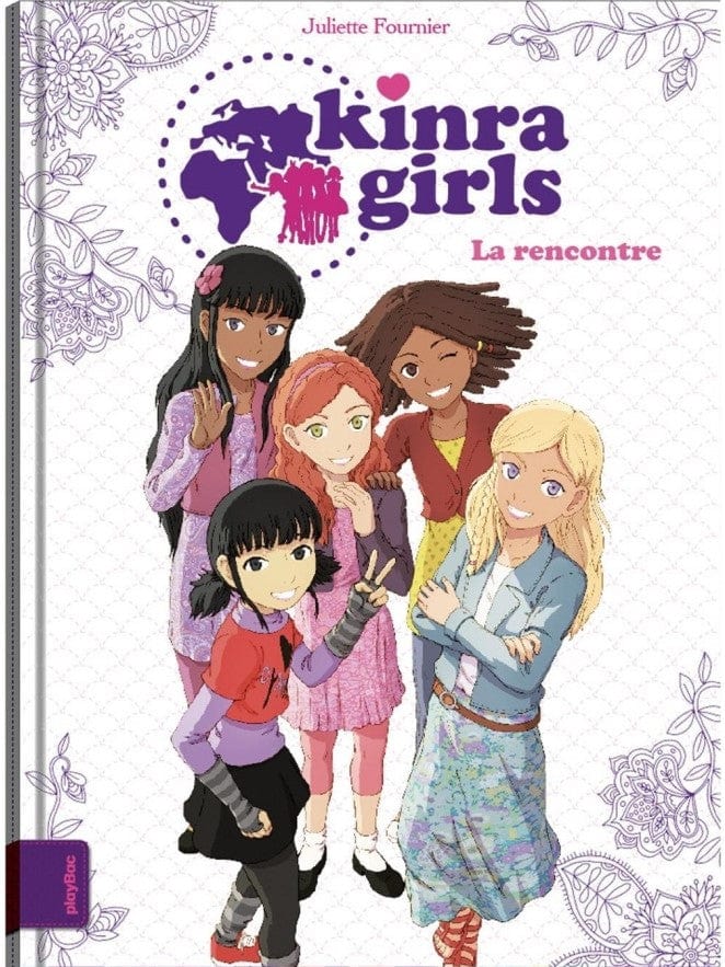 Kinra girls, BD - T01 : La rencontre