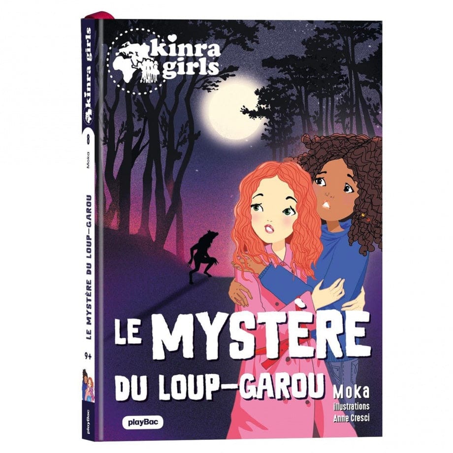 Kinra girls - Destination mystère T08 : Le mystère du Loup-garou
