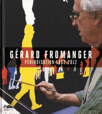 Gérard Fromager - Périodisation 1962-2012