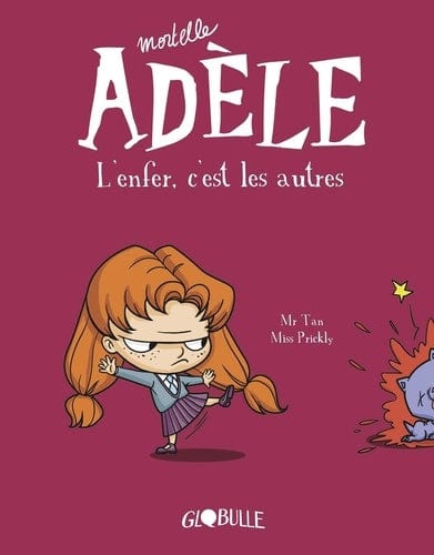 Mortelle Adèle T02 - L'enfer, c'est les autres