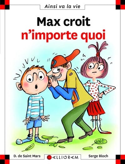 Ainsi va la vie T127 - Max croit n'importe quoi