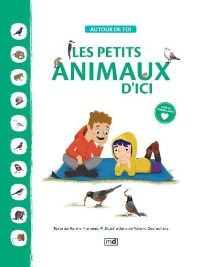 Autour de toi - Les petits animaux d'ici