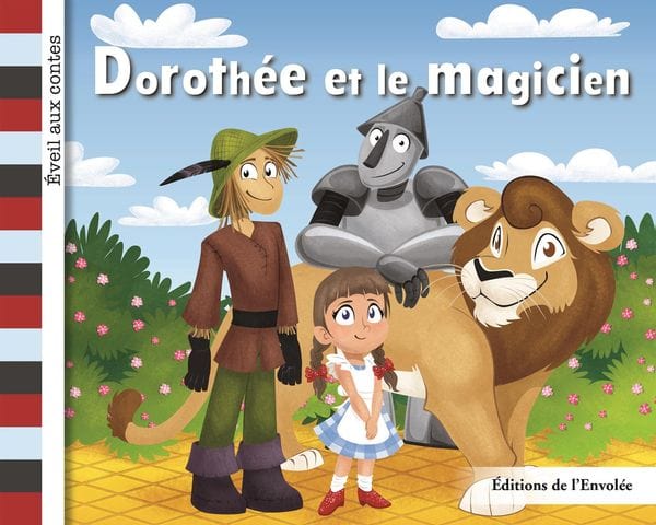 Éveil aux contes - Série 3 - Dorothée et le magicien