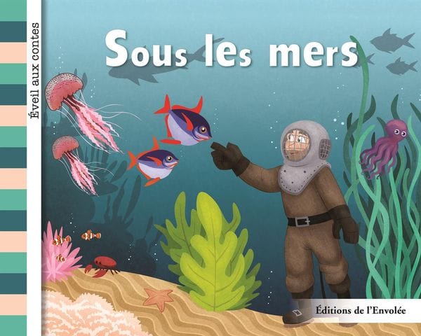 Éveil aux contes - Série 3 - Sous les mers