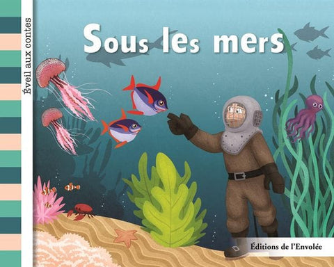 Éveil aux contes - Série 3 - Sous les mers