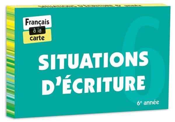 Cartes éclair - Situations d'écriture - 6e année